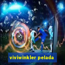 viviwinkler pelada